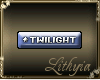 Twilight