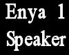 !BB! Enya1 Speaker
