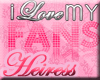 -H- Love my Fans