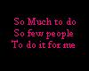 So much to do Shirt