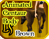 Animated Centaur F Brown