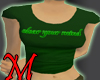 Clear Your Mind Green T