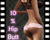 Hip*Butt Enhancer*% 10