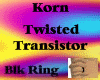 Twisted transistor-korn