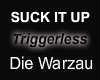 Die Warzau-Suck It Up