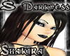 (S) Darkness Shakira
