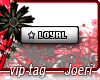 j| Loyal