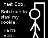 hahaha bob hahaha