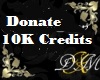 Donate 10K Credits