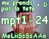 meprendspaslatete+D