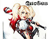 DC Harley Quinn-Quotes