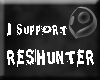 *RES* SUPPORT RESHUNTER