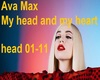Ava Max My head and