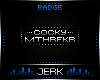 J| Cocky MF [BADGE]