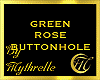 GREEN ROSE BUTTONHOLE