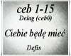 Ciebie bede miec