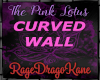 THE PINK LOTUS CURVED W
