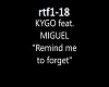 Kygo-Remind To Forget