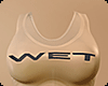 Wet