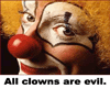 All Clowns Are Evil