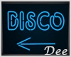 Disco Sign II
