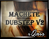 DJ Machete Dubstep v2