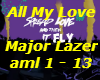 All My Love-M Lazer