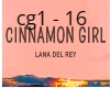 CINNAMON GIRL