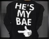 He's My Bae F
