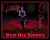 |MV| Red Oil Smoke