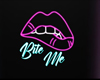 Bite Me Sign