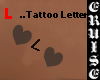 (CC) L..Tattoo Letter