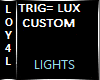 Trig Lux Custom