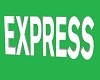 EXPRESS STORE SIGN