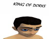 King of Dorks Headsign