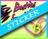 [!b] Besties Sticker