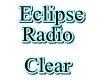 Radio Clear Eclipse