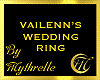 VAILENN'S WEDDING RING