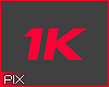 PIX 1k Support!