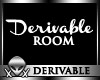!Derivable Ball Room