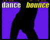 BOUNCE Dance Action F/M