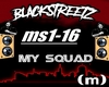 BlackStreetZ-My Squad[m]
