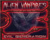 !K AlienVampires-Evil G.
