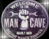 Man Cave sign