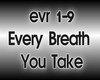 N- Every Breath You Take