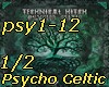 PSYCHO CELTIC 1/2