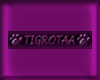 TBV| Tigrotaa Tag
