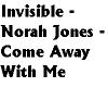 Norah Jones Come Away w/