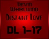 Devin Whirland Distant