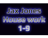 Jax Jones - House Work